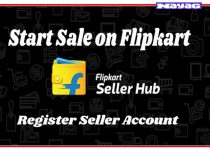 Flipkart Seller Registration- How to Make Flipkart Seller Account?